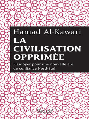 cover image of La civilisation opprimée
